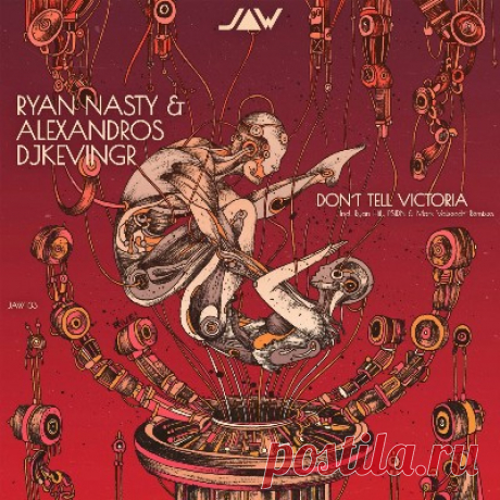 Ryan Nasty, Alexandros Djkevingr - Don't Tell Victoria