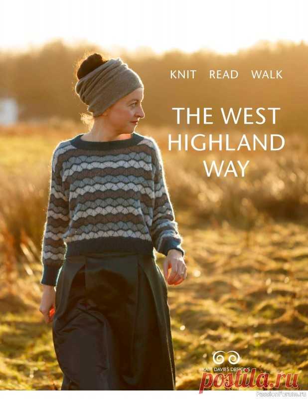«The West Highland Way» |  В книге представлена коллекция из двенадцати дизайнов ручной вязки, каждый из которых имеет свою собственную уникальную историю.