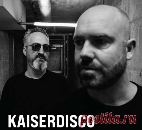 —-THE BEST OF Kaiserdisco— 2011-2021 free download mp3 music 320kbps