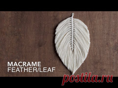 DIY How To Make A Large Macrame Feather/Leaf