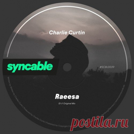 Charlie Curtin - Raeesa