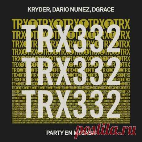 Download Dario Nunez, Kryder, DGRACE - Party En Mi Casa » Musicvibez Label Toolroom Trax Styles Tech House Date 2024-08-30 Catalog # TRX33201Z Length 5:30 Tracks 1