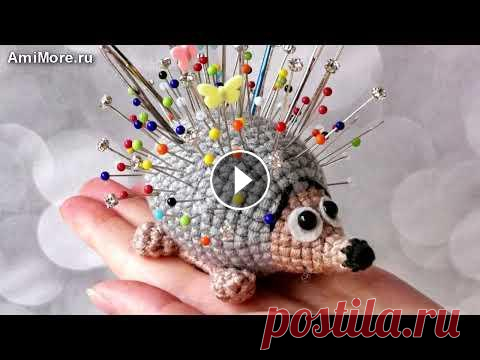 Амигуруми: схема Игольница ёжик. Игрушки вязаные крючком - Free crochet patterns. Бесплатная схема для вязания амигуруми: Игольница ёжик. Описание для вязания маленького ежа крючком. Мастер-класс по вязанию игольницы в виде ёжика. И...