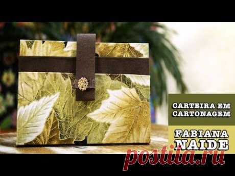 09/09/2014 - Carteira em cartonagem (Fabiana Naide) - YouTube