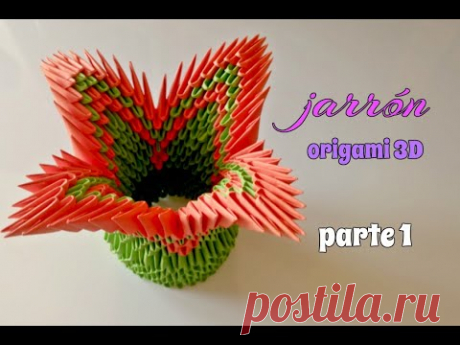 PRECIOSO JARRÓN ORIGAMI 3D/parte 1/paso a paso. - YouTube