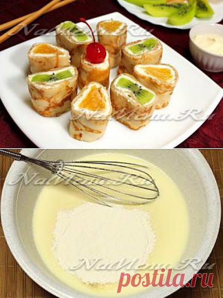 Блинные роллы с фруктами: рецепт