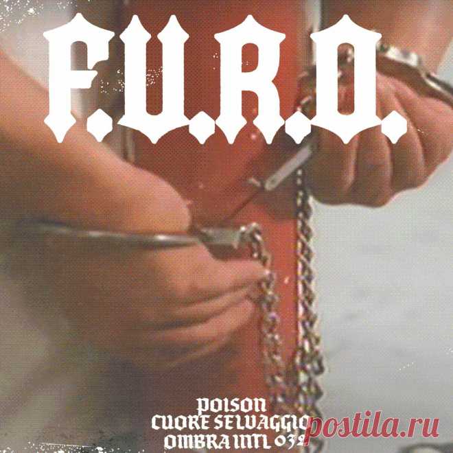 F.U.R.O. - Poison [Ombra INTL 032] (2024) 320kbps / FLAC
