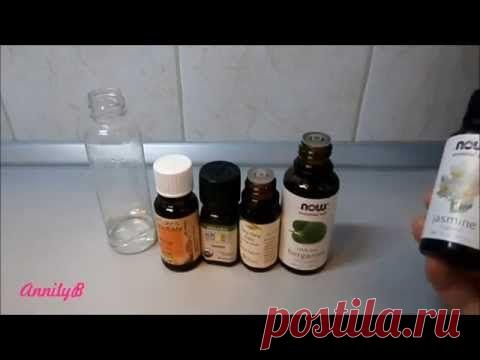 КАК СДЕЛАТЬ ДУХИ ИЗ ЭФИРНЫХ МАСЕЛ?