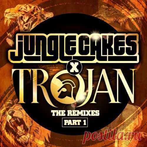 VA - Jungle Cakes x Trojan - The Remixes Part 1 (Extended Mixes) 28 / 1:45:04EXTENDED version in mp3 format.⦁ Althea & Donna, Ben Snow — Uptown Top Ranking (Ben Snow Remix) 4:53⦁ Harry J. All Stars, Ed Solo — Liquidator (Ed Solo Remix) 4:25⦁ Desmond Dekker & The Aces, JFB — Israelites (JFB Remix) 3:37⦁ John Holt, Serial Killaz & Deekline — Reggae