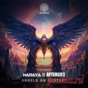 Mahaya, Afterlif3 - Angels on Ecstasy