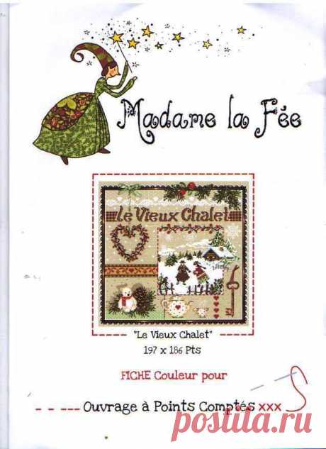 &quot;Le Vieux Chalet&quot;- Madame La Fee