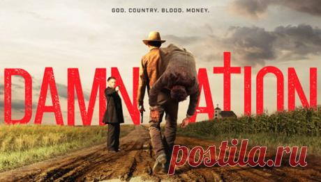 Novinki Kino: Проклятая Нация / Damnation (2017)