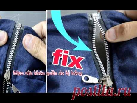 Mẹo hay để sửa tất cả khóa quần áo bị hỏng siêu nhanh - YouTube