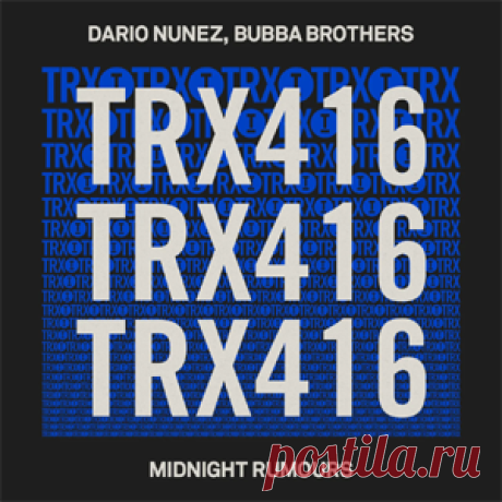 Dario Nunez, Bubba Brothers - Midnight Rumours | 4DJsonline.com