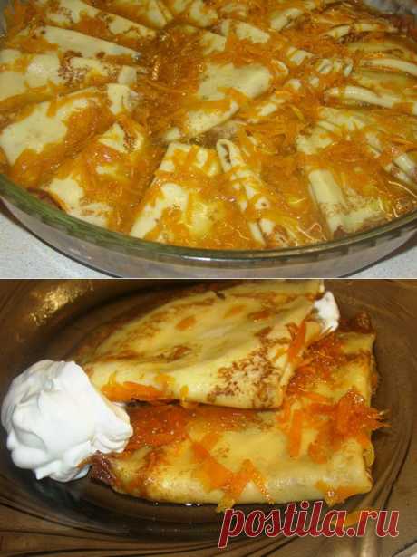 Блины в апельсиновом сиропе.