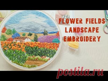 Hand Embroidery World  - Flower Fields Landscape Embroidery - Amazing Embroidery Design