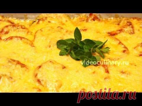 Баклажаны с помидорами и сыром - Видеокулинария.рф - видео-рецепты Бабушки Эммы