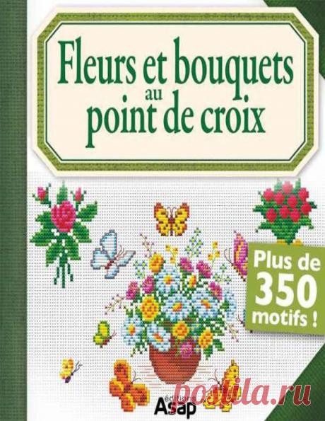 Brigitte Roquemont - Fleurs et bouquets au point de croix.