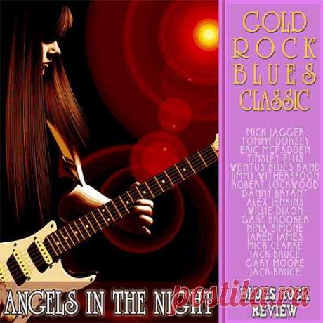 Rock Blues: Gold Classic (Mp3) Исполнитель: Various ArtistНазвание: Rock Blues: Gold ClassicСтрана: USЖанр музыки: Rock, Blues Rock, CountryДата релиза: 2016Количество композиций: 100Формат | Качество: MP3 | 320 kpbsПродолжительность: 06:51:00Размер: 990 MB (+3%)TrackList:001. Danny Bryant - Razor Sharp002. Tadeusz Nalepa -