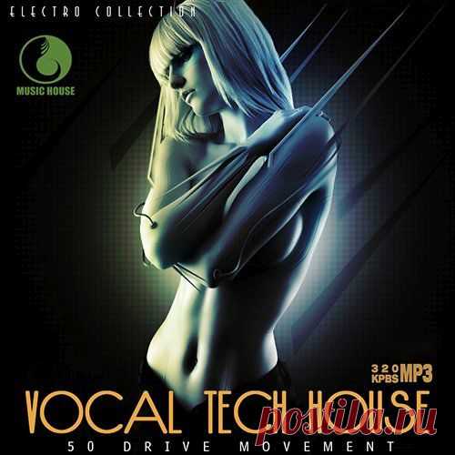Vocal Tech House (Mp3) Исполнитель: Various ArtistНазвание: Vocal Tech HouseСтрана: UKЖанр музыки: Tech House, ElectroДата релиза: 2016Количество композиций: 50Формат | Качество: MP3 | 320 kpbsПродолжительность: 05:50:20Размер: 830 MB (+3%)TrackList:01. Level Groove - Vocachio (DJ Freespirit Remix)02. Styline - Rose