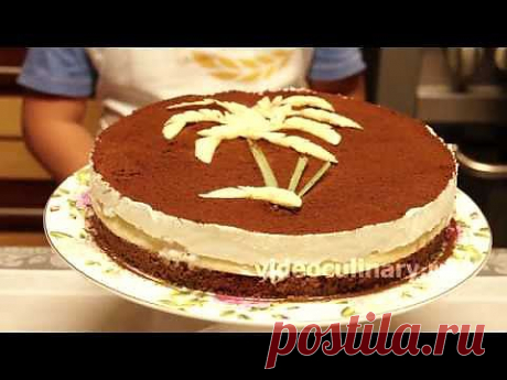 Рецепт - Торт Банановый рай от https://videoculinary.ru - YouTube