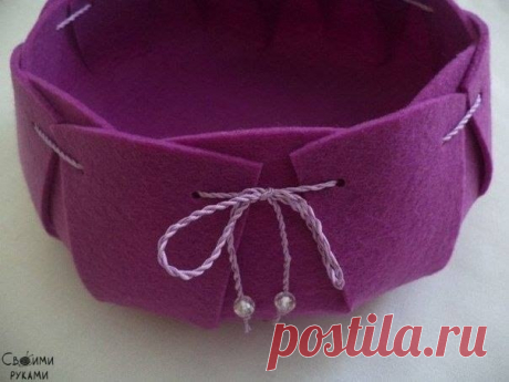 Корзинка из фетра.