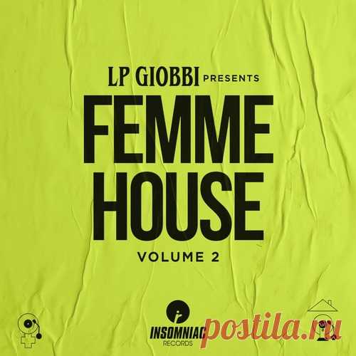 VA – LP Giobbi x Insomniac Records Presents Femme House Vol. 2 [IR0266B]