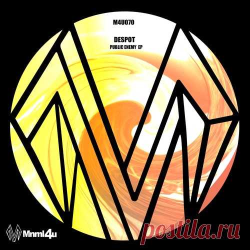 Despot – Public Enemy EP [M4U070]