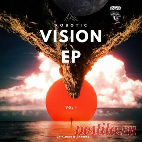 Robotic - Vision ep free download mp3 music 320kbps