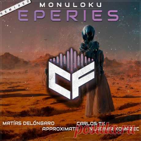 Monuloku – Eperies (Remixed) - FLAC Music