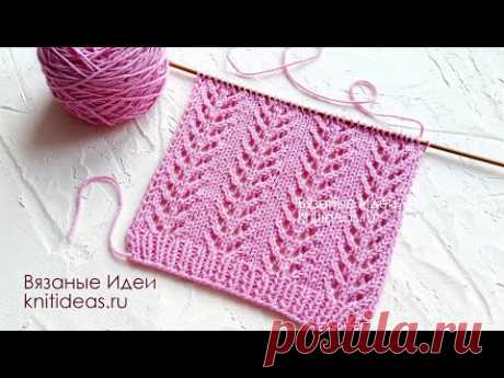 ОЧЕНЬ ПРОСТОЙ, АЖУРНЫЙ УЗОР "Елочки" спицами!