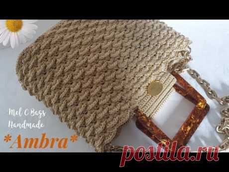 Bag *AMBRA* Punto Nuvola a Rilievo #MelCBagsHandmade​ #VideoTutorial​