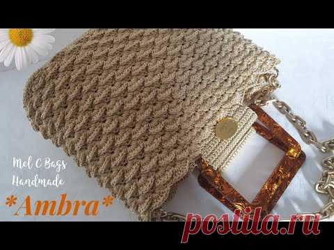 Bag *AMBRA* Punto Nuvola a Rilievo #MelCBagsHandmade​ #VideoTutorial​