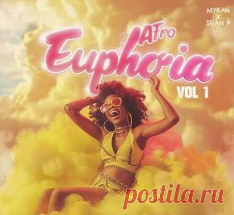 Mykah Afro Euphoria Vol 1 [WAV] free download mp3 music 320kbps