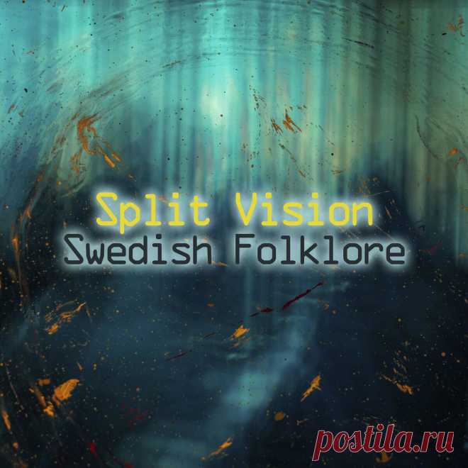 Split Vision - Swedish Folklore (EP) (2025) 320kbps / FLAC