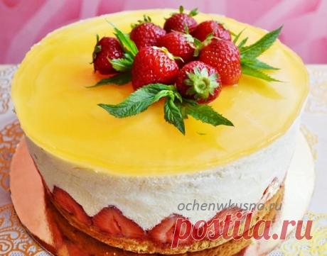 Торт «ФРЕЗЬЕ» с клубникой- французский популярный десерт, очень вкусный! | Готовим вкусно и по-домашнему