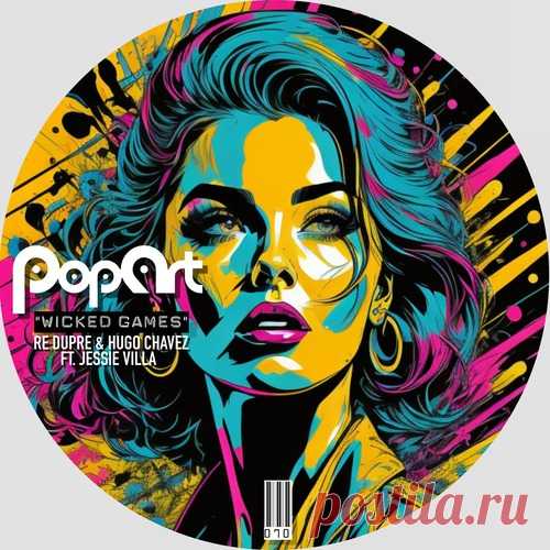 Re Dupre, Jessie Villa, Hugo Chavez – Wicked Games [PA070]