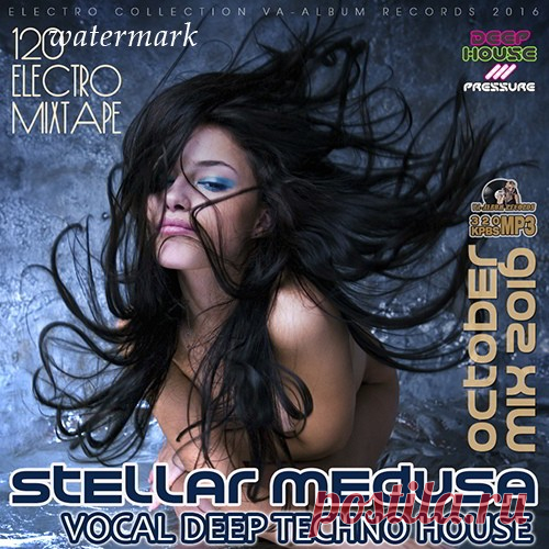 Stellar Medusa: Vocal Deep House October Mix (2016) » Витрина Женского счастья