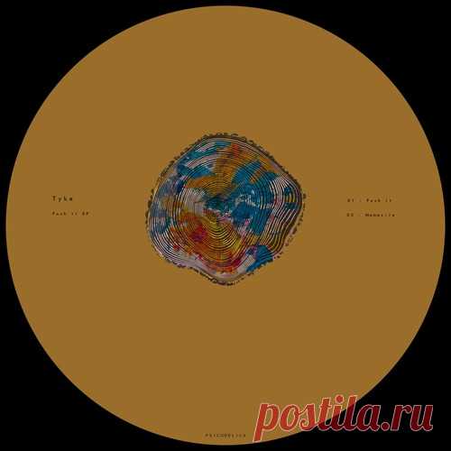 Tyke (US) – Push It EP [PSL0525]