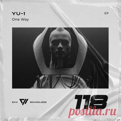 YU 1 - One Way [Exx Boundless]