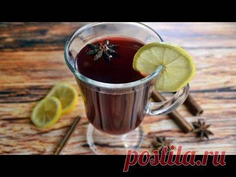 Глинтвейн - вкусный домашний рецепт