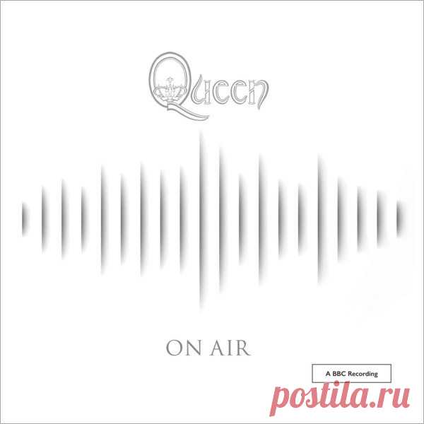 Queen - On Air (6CD Deluxe) Mp3 4 ноября 2016г. вышел альбом 