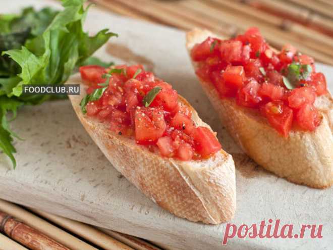 Рецепт Брускетта С Помидорами | от foodclub.ru | Craftlog
