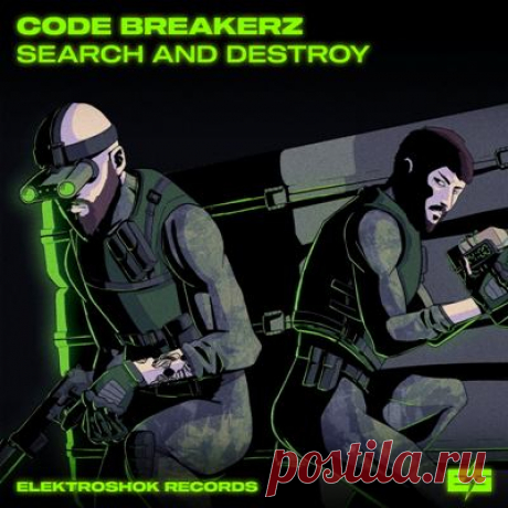 CODE BREAKERZ - SEARCH &amp; DESTROY