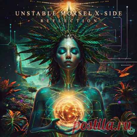 Unstable, MoRsei, X-side - Reflection