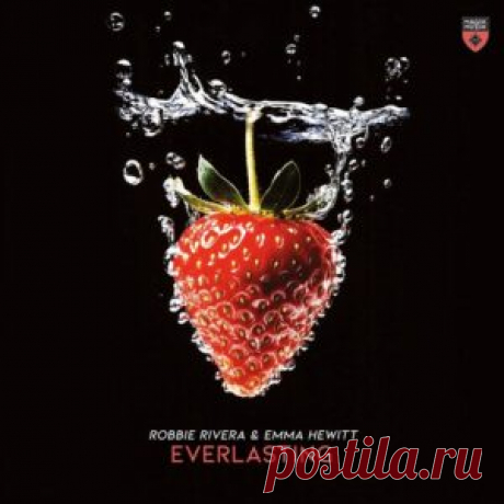 Emma Hewitt &amp; Robbie Rivera - EVERLASTING [MM16230] - HypeDJ.top