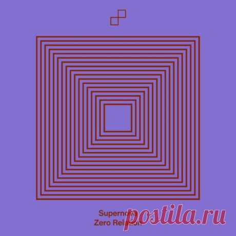 Supernova, SLM – Zero Relation [5034644452685] Sharing-DB.club