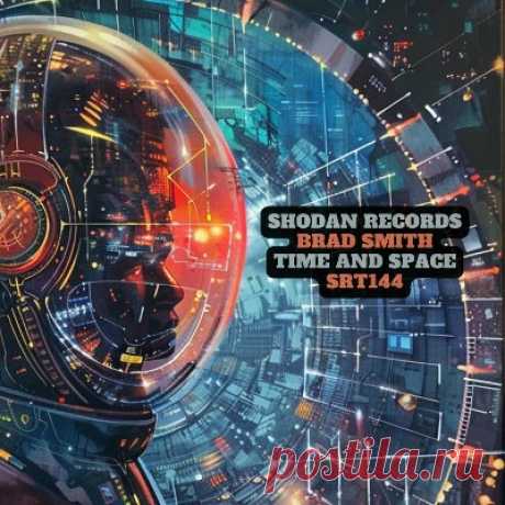 Brad Smith – Time and space