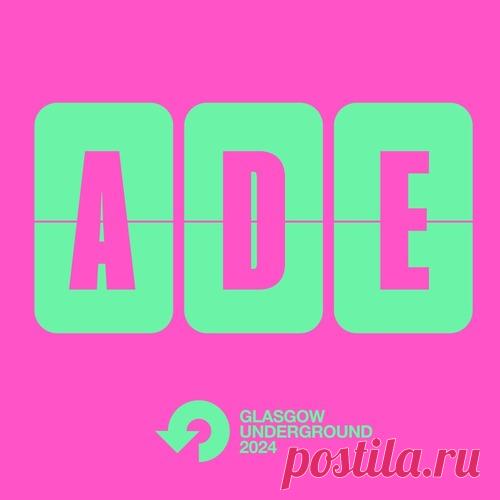 VA - Glasgow Underground Amsterdam 2024 [Glasgow Underground] free download mp3 music 320kbps