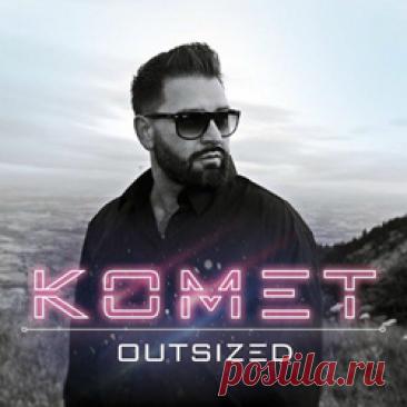 Outsized - Komet (EP) (2025) 320kbps / FLAC